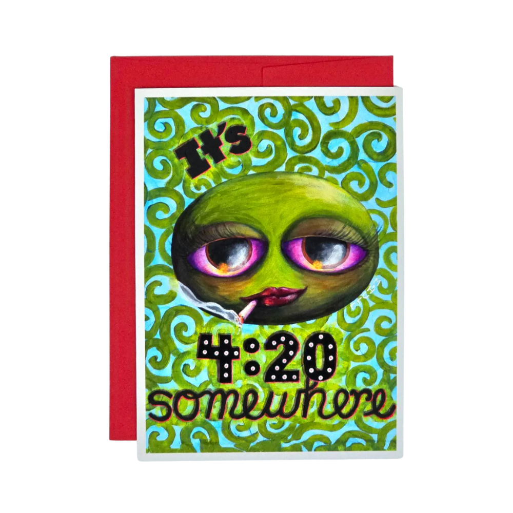 It's 420 Somewhere Card