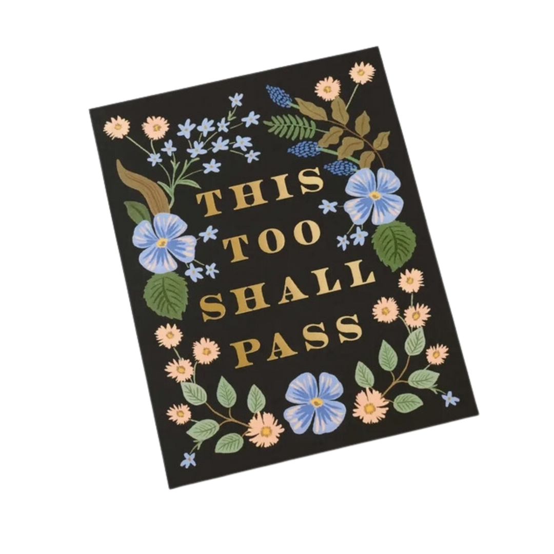 This Too Shall Pass Card