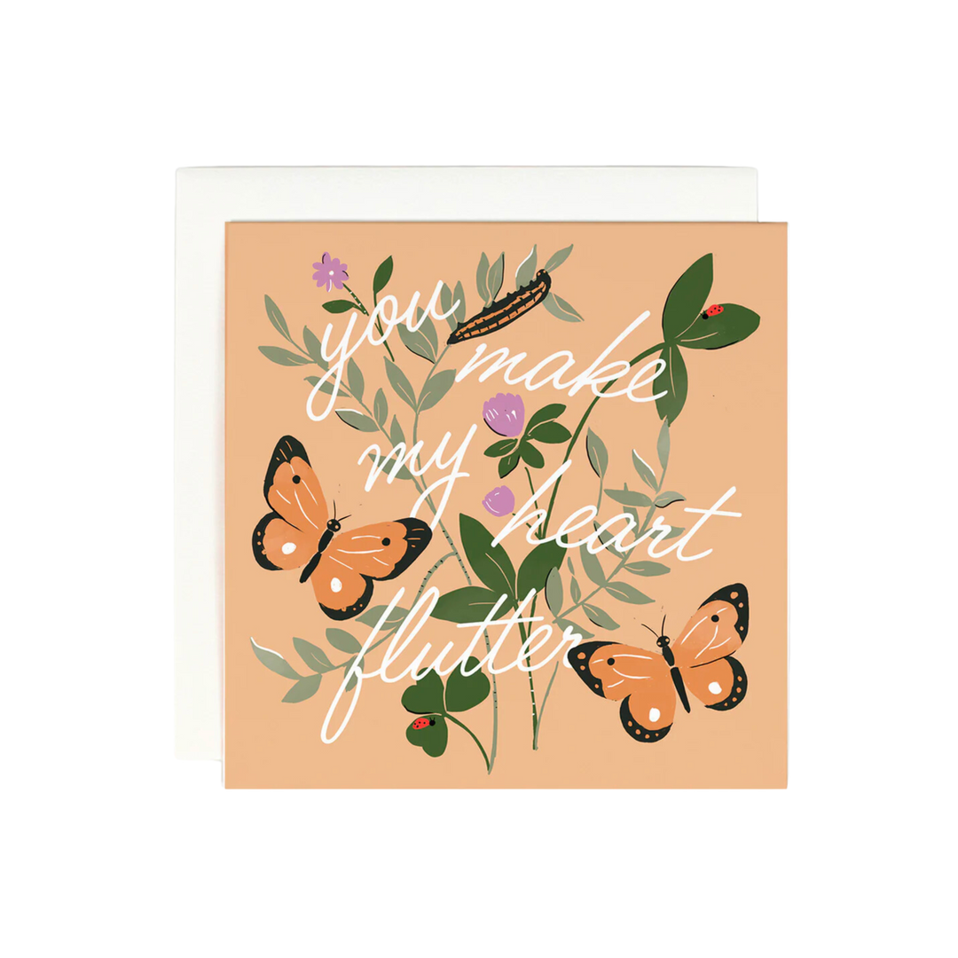 You Make My Heart Flutter Card