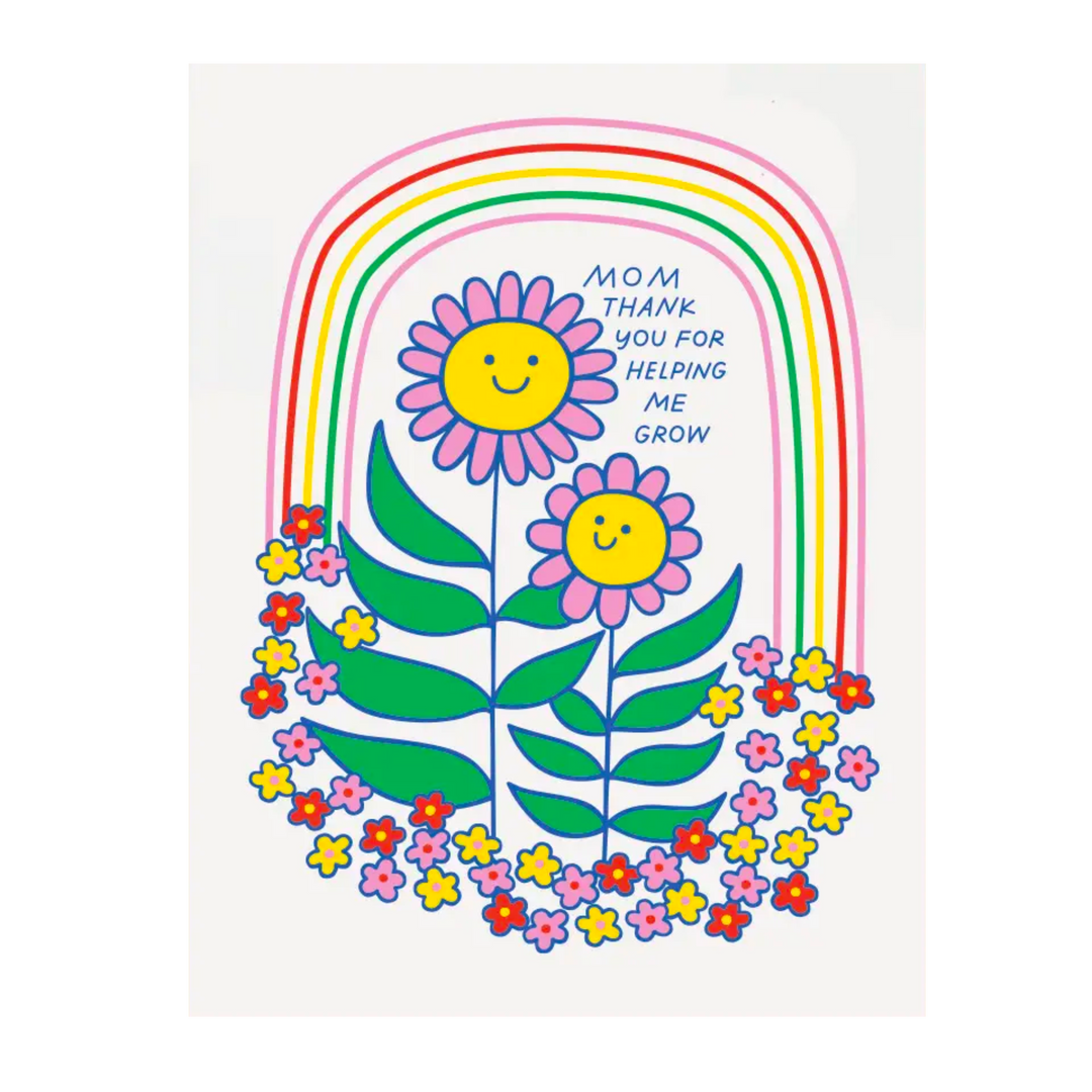 Mom Thank You For Helping Me Grow Greeting Card