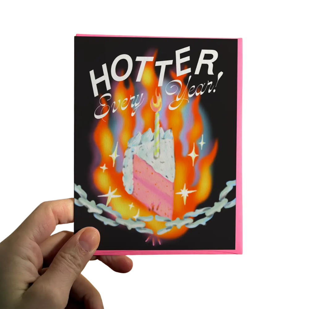 Hotter Every Year! Card