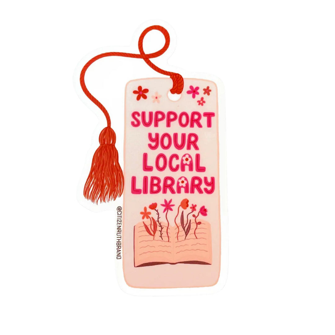 Support Your Local Library Sticker