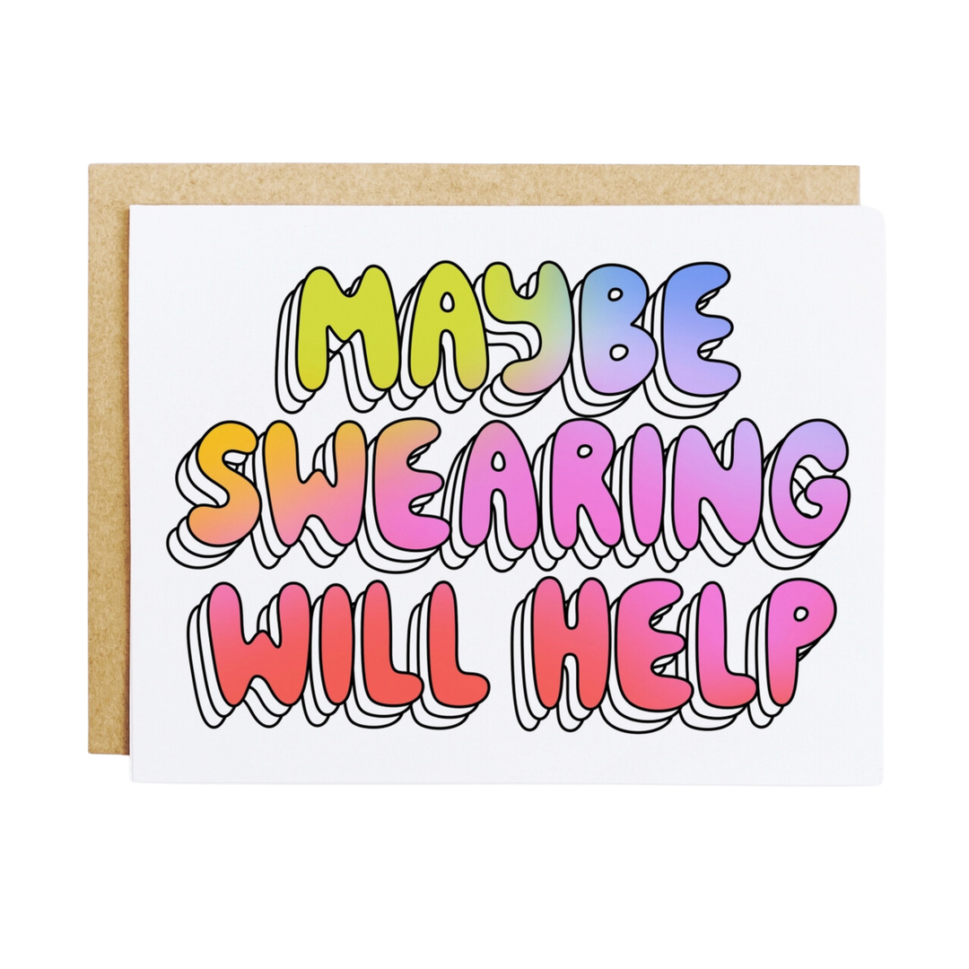 Maybe Swearing Will Help Card