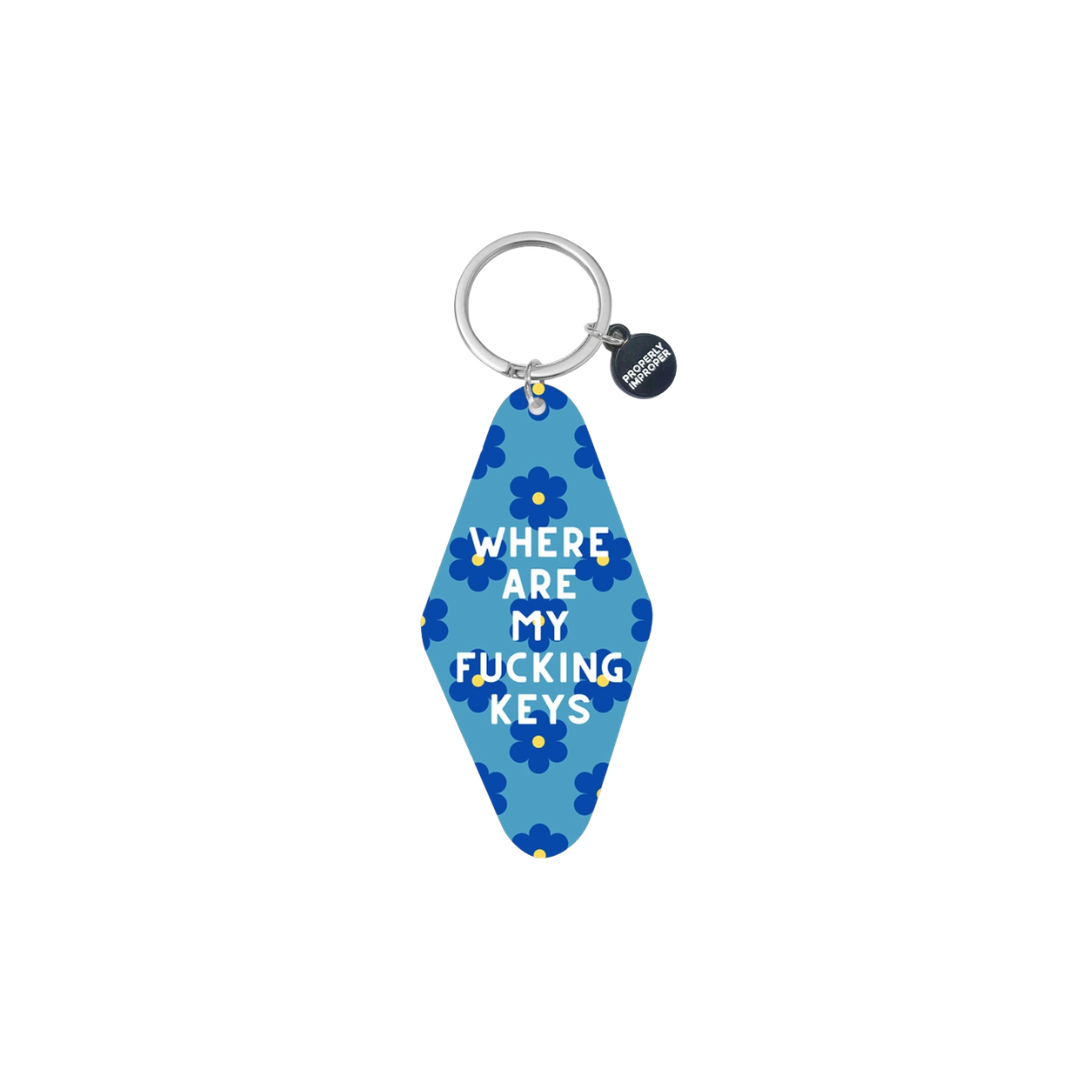 Where Are My Fucking Keys - Floral Printed Keychain