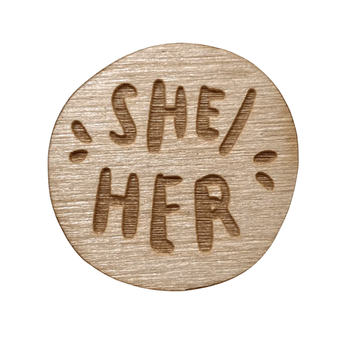 She/Her Pronoun Pin