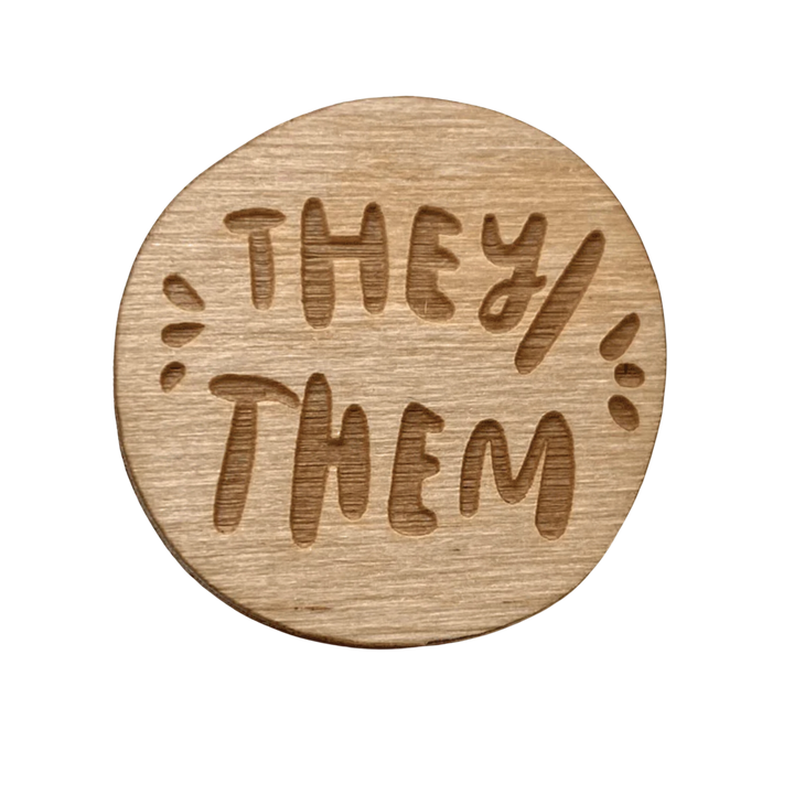 They/Them Pronoun Pin