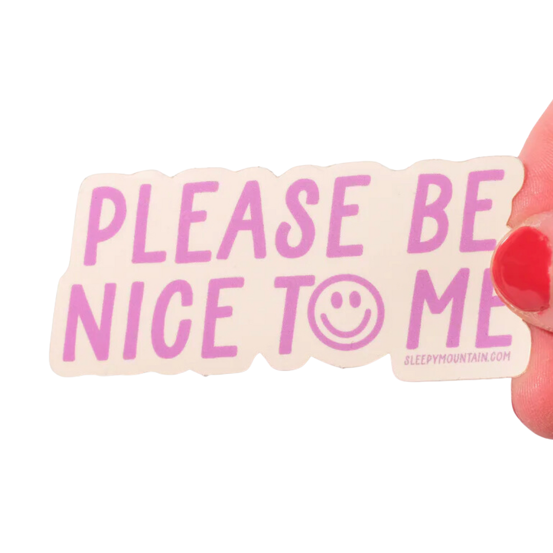 Please be nice to me sticker