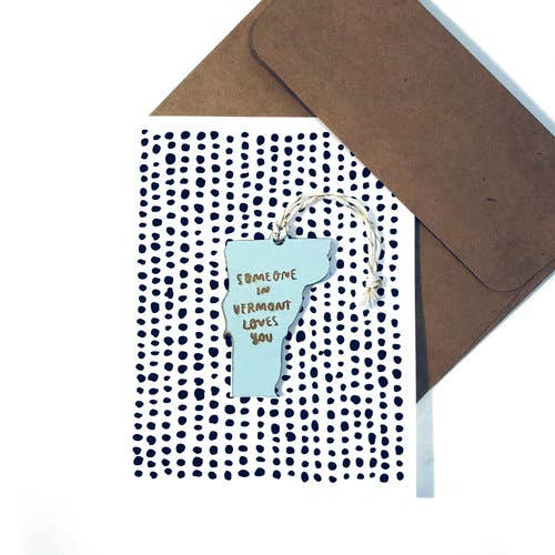 Someone in Vermont Loves You Ornament w/ Card