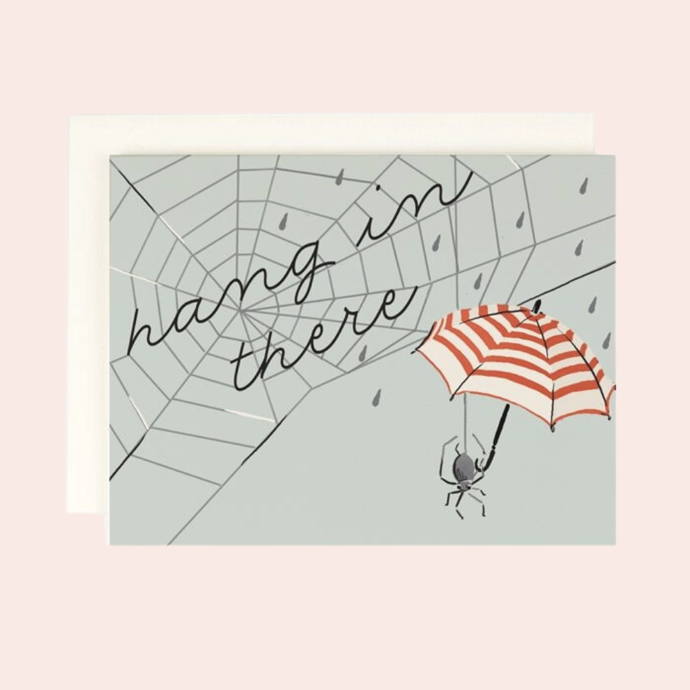 Hang In there Card