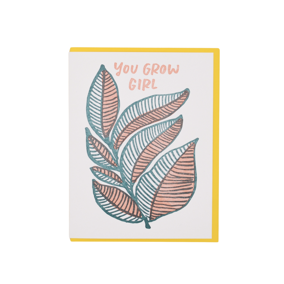 You Grow Girl Card
