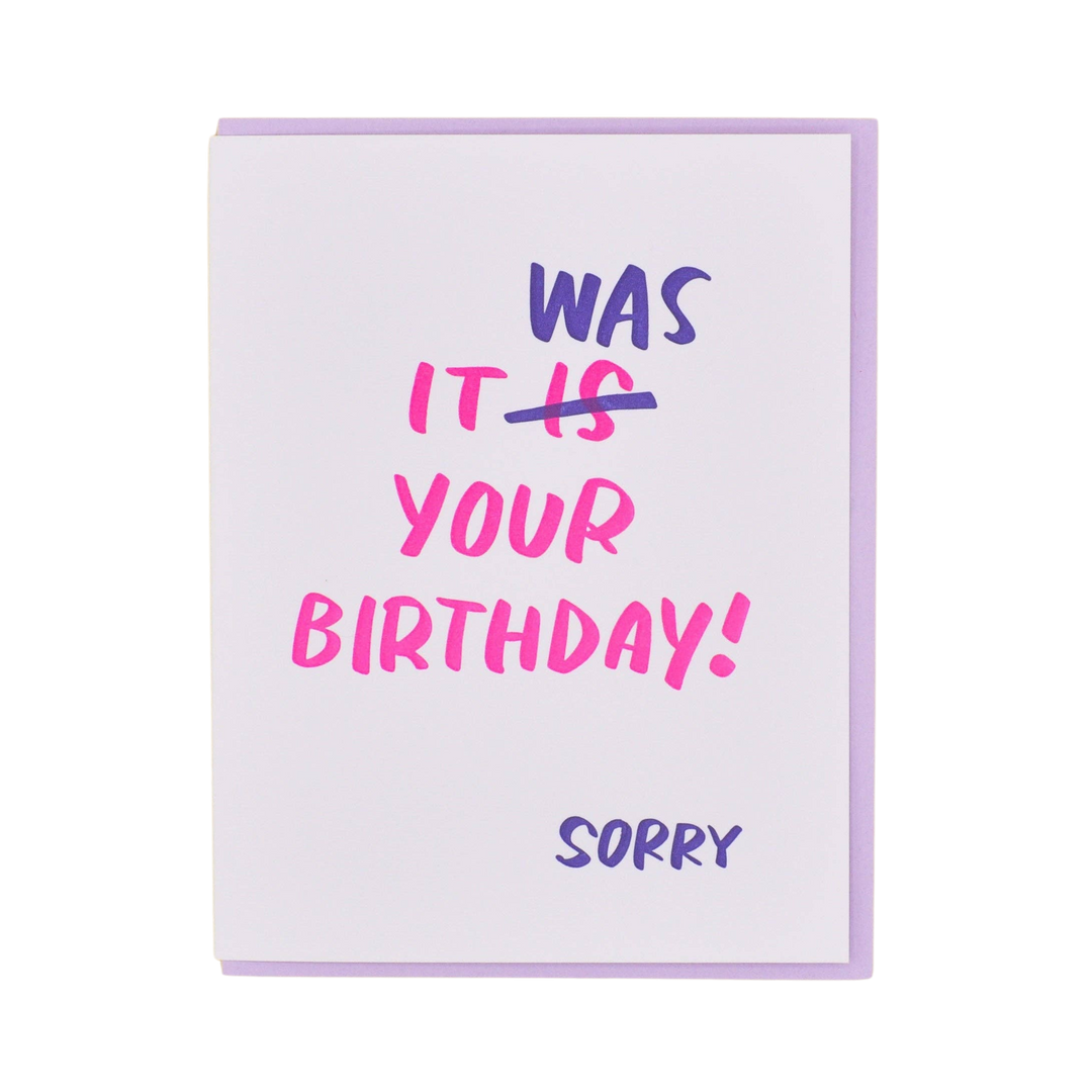 It Was Your Birthday Card