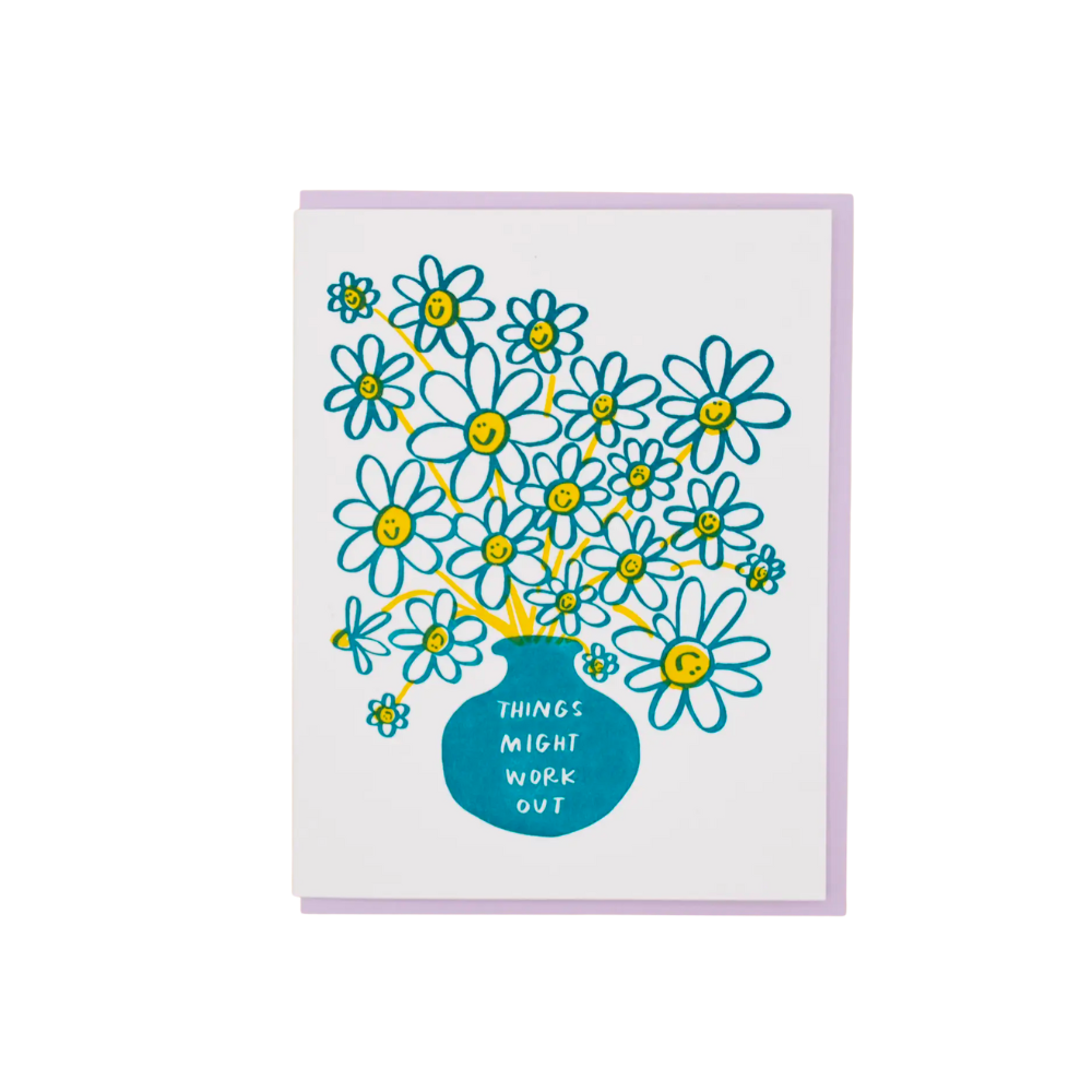 Things Might Work Out Card