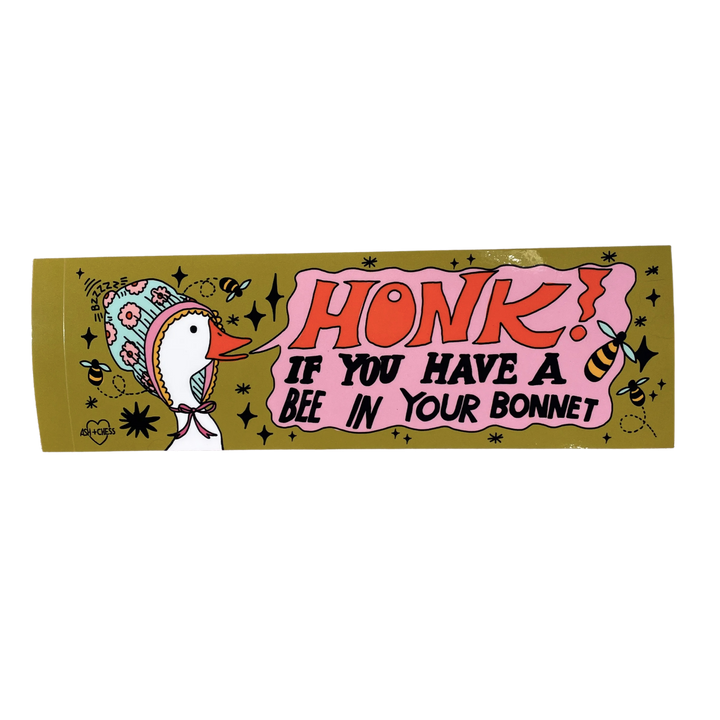 Bee In Your Bonnet Bumper Sticker