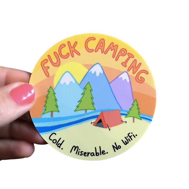 Fuck Camping Sticker