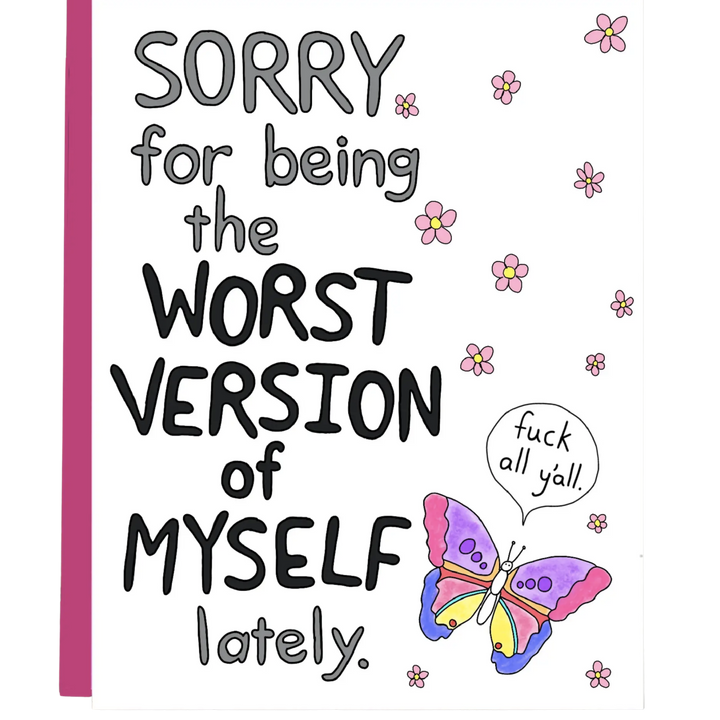 Worst Version Of Myself Card