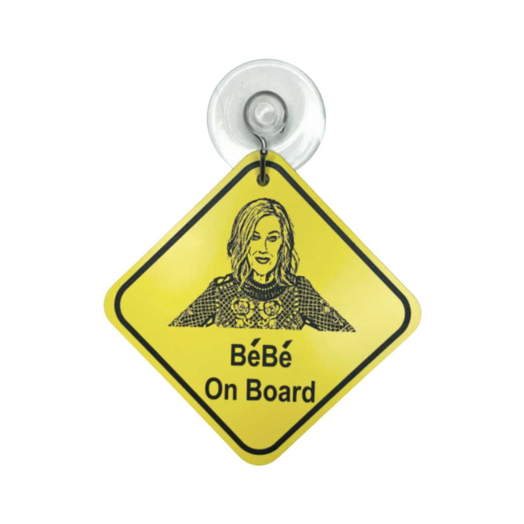 Moira Rose Bebe On Board Car Safety Sign