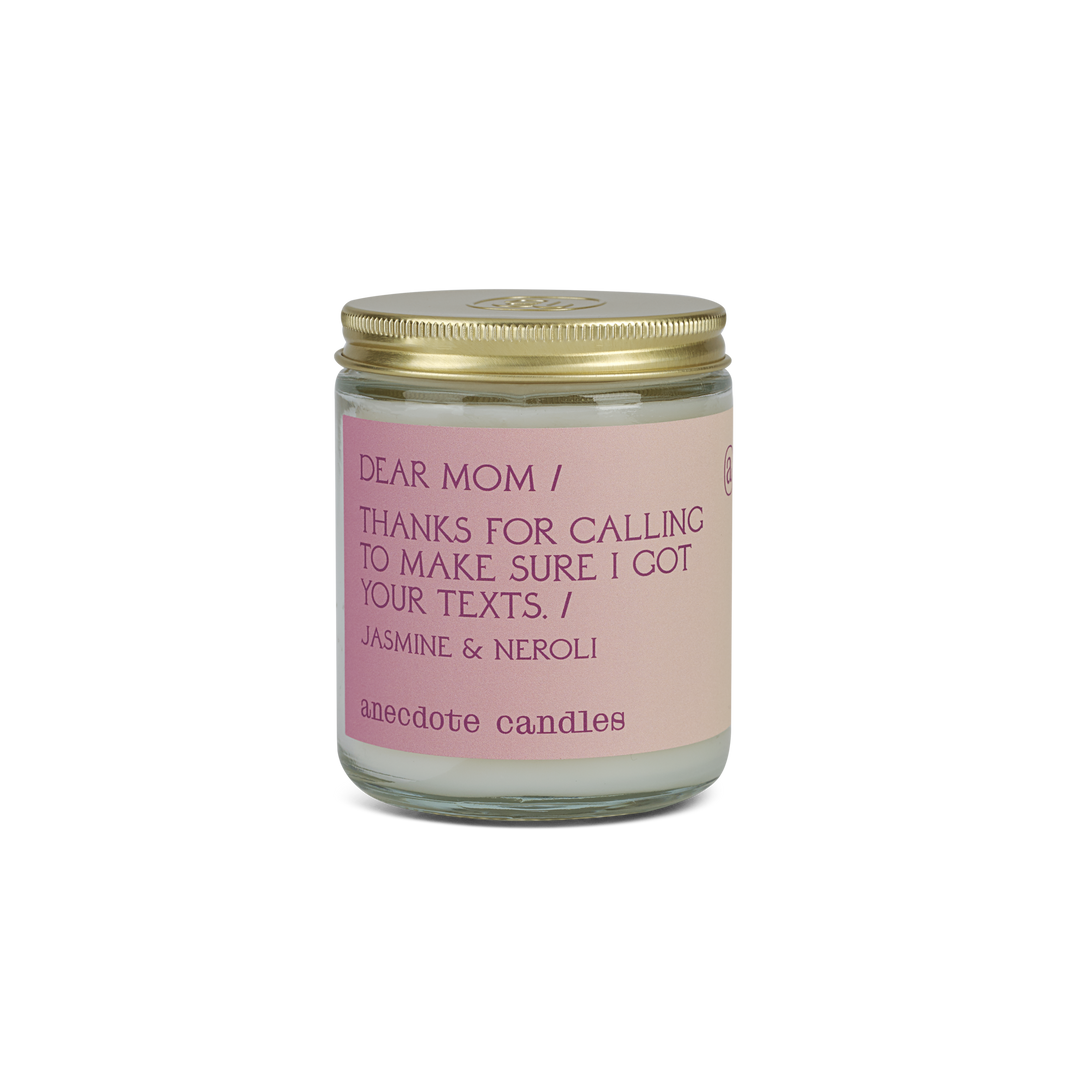 Dear Mom (Jasmine & Neroli) Glass Jar Candle