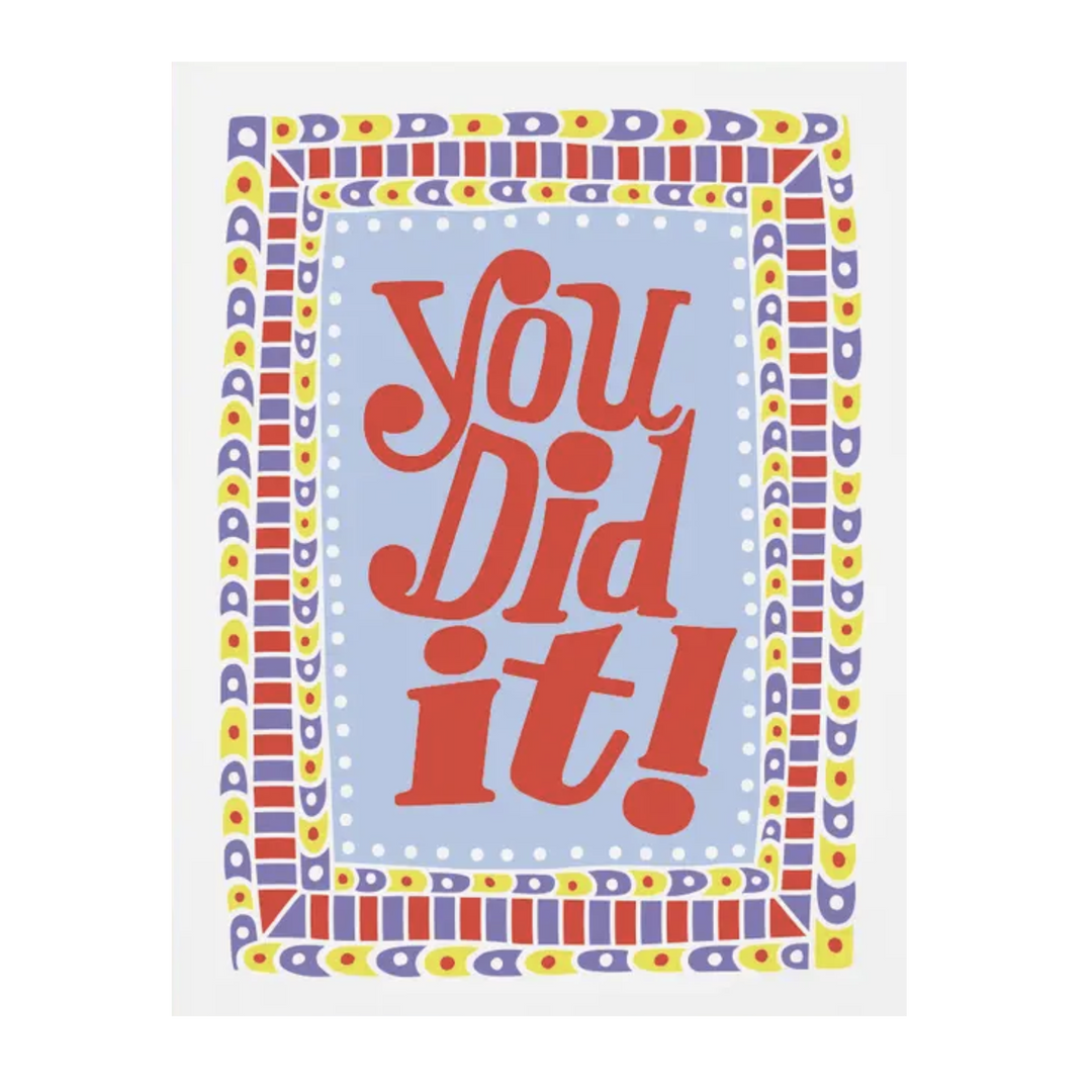 You Did It Card