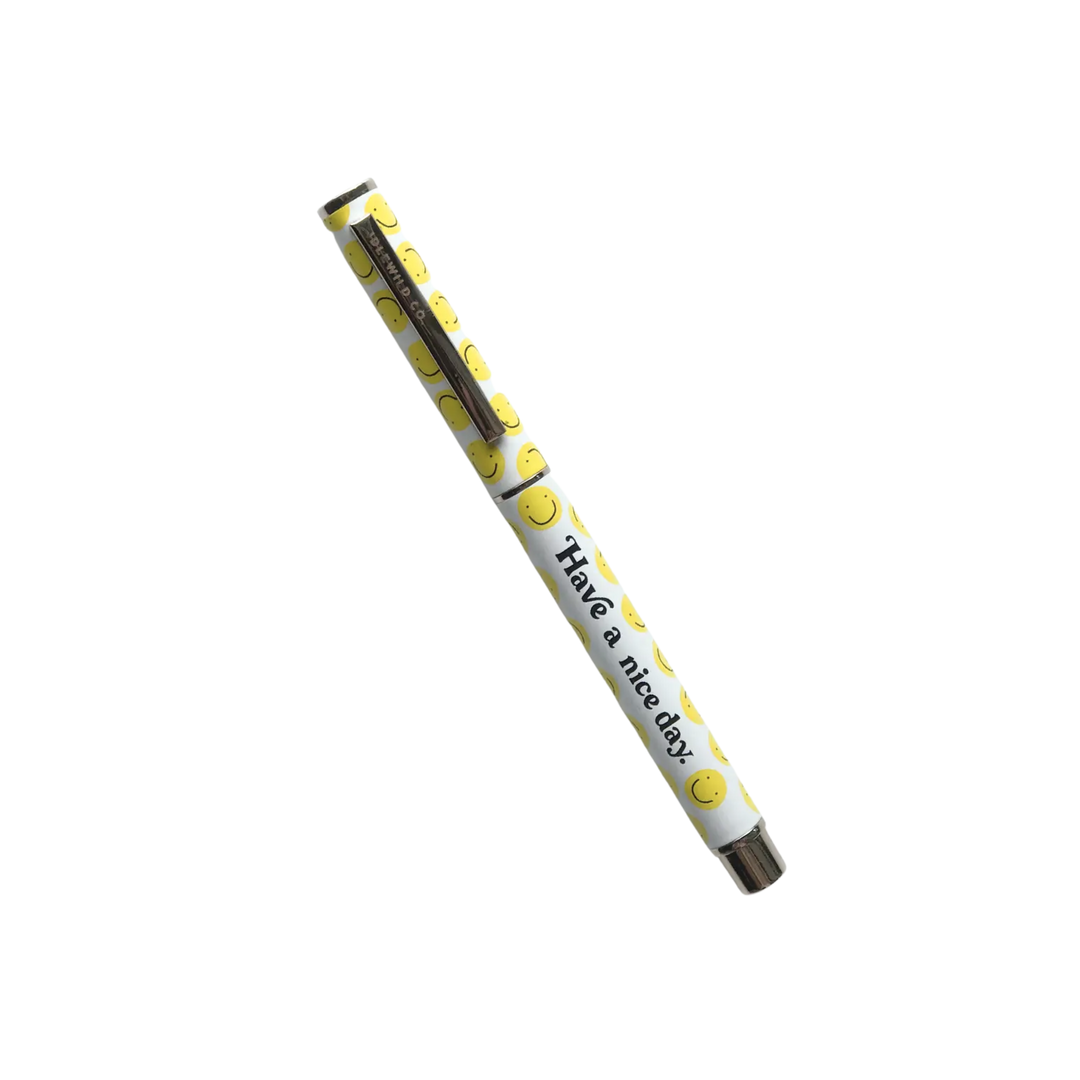 Have A Nice Day Rollerball Luxe Pen