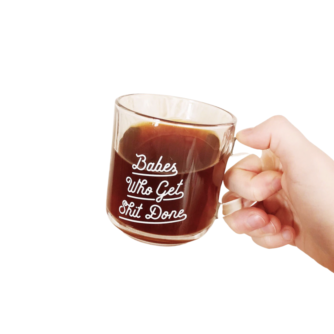 Babes Who Get Shit Done Mug