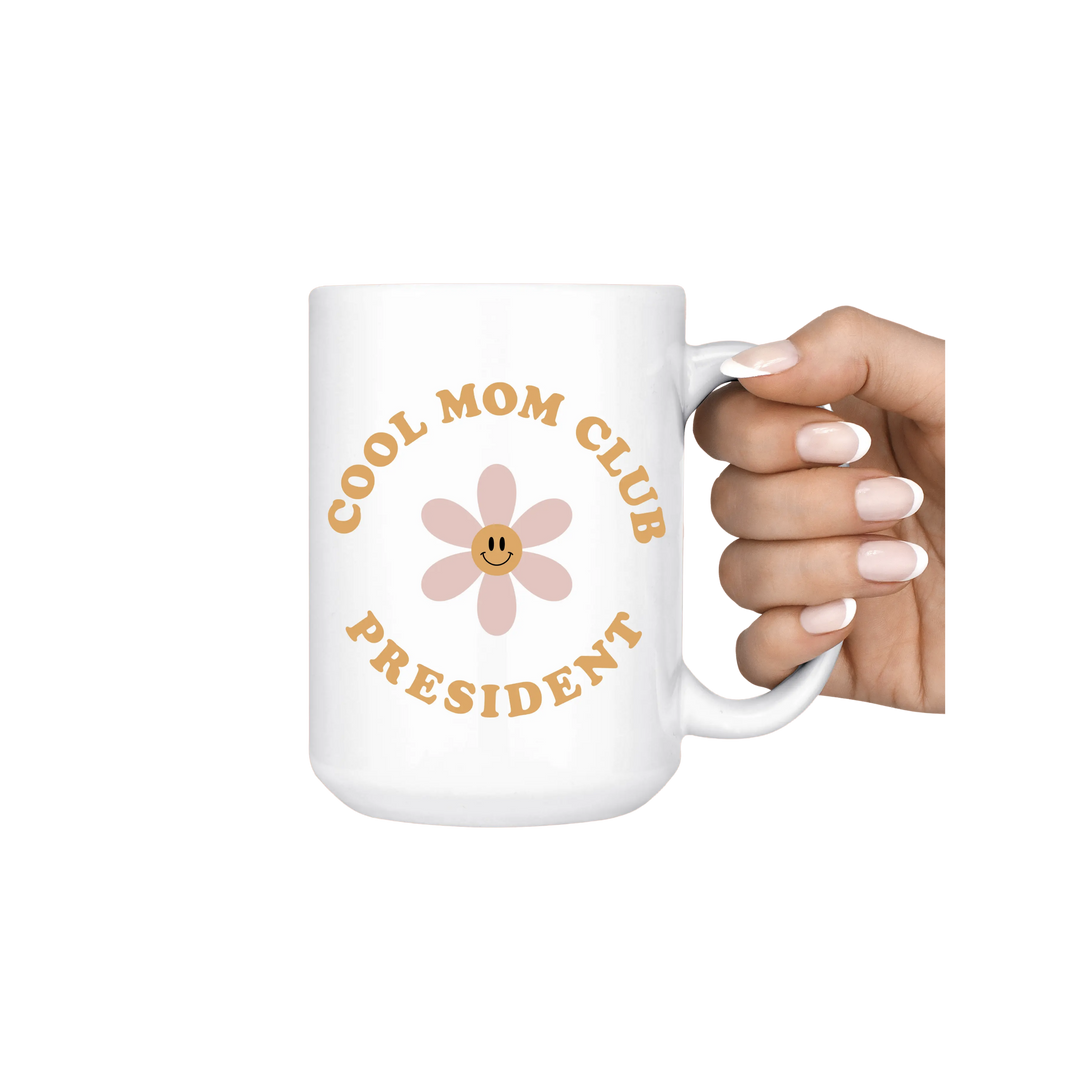Cool Mom Club President Flower Mug