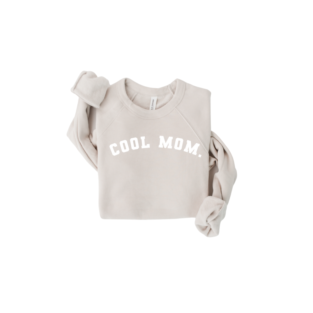 Cool Mom Sweatshirt