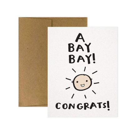 A Bay Bay! Congrats! Greeting Card