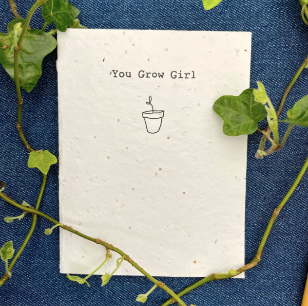 You Grow Girl Plantable Card