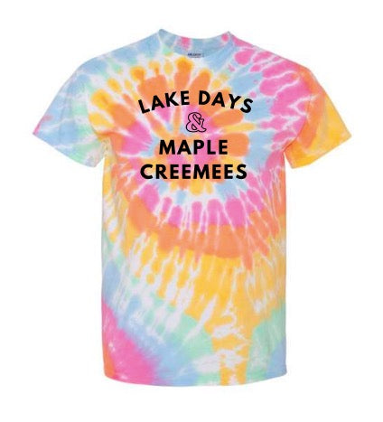 Lake Days & Maple Creemees Tie-Dyed Tee