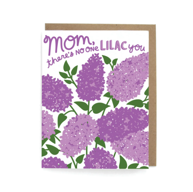 No One Lilac You Mom Card