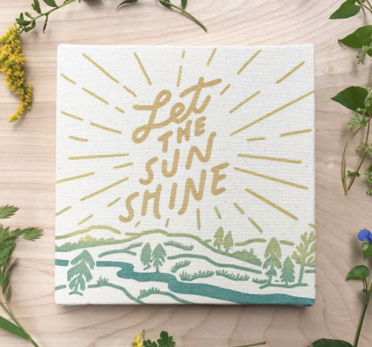 Let the Sun Shine Canvas