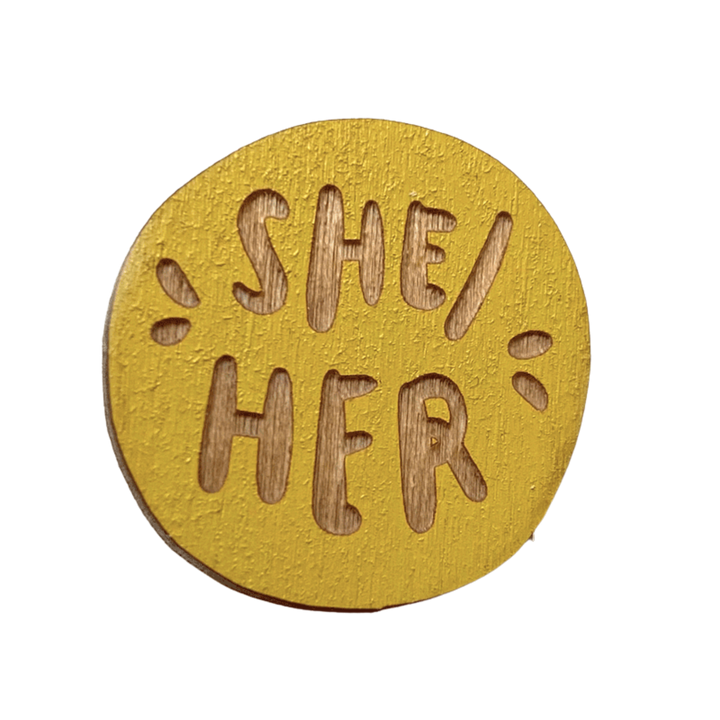 She/Her Pronoun Pin