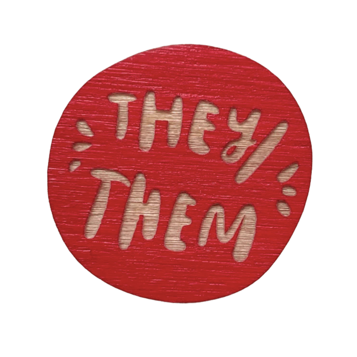 They/Them Pronoun Pin