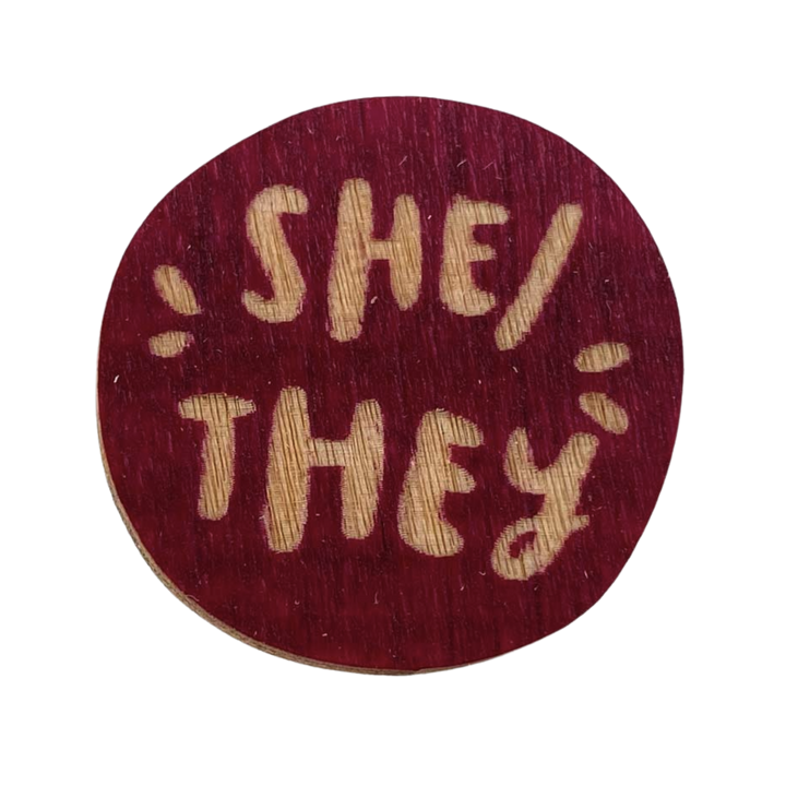 She/They Pronoun Pin