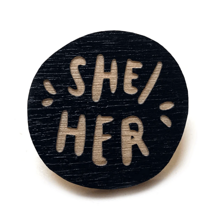 She/Her Pronoun Pin