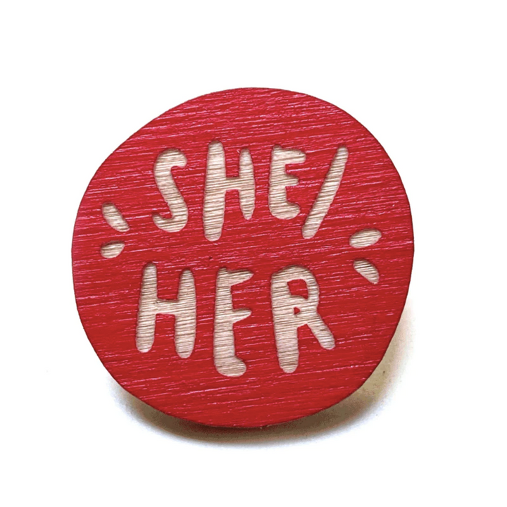 She/Her Pronoun Pin