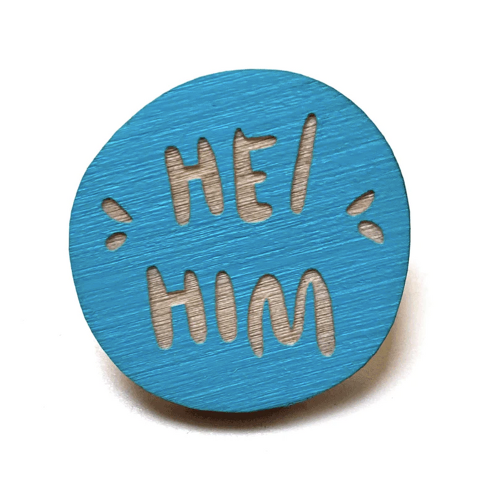 He/Him Pronoun Pin