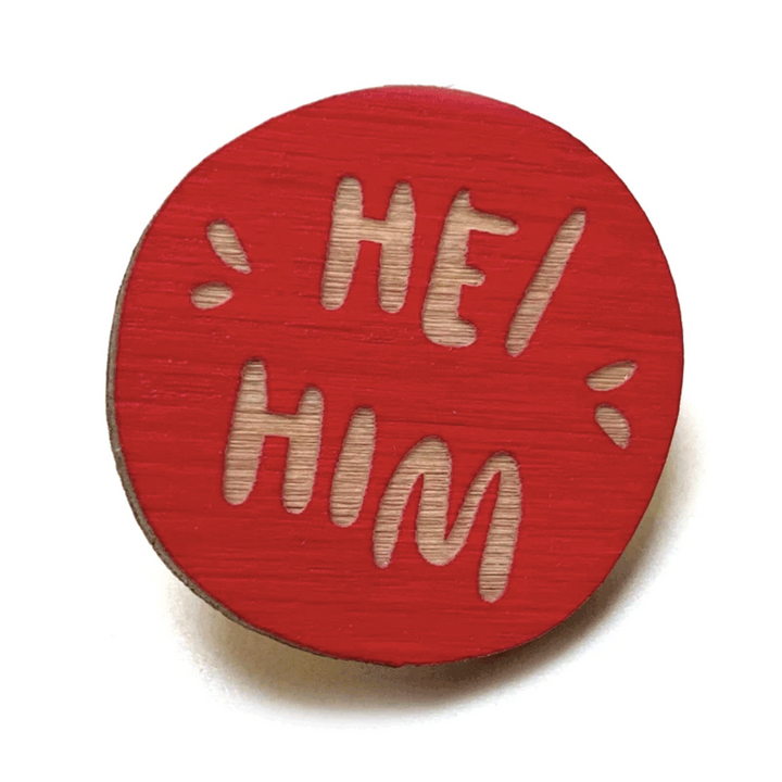 He/Him Pronoun Pin