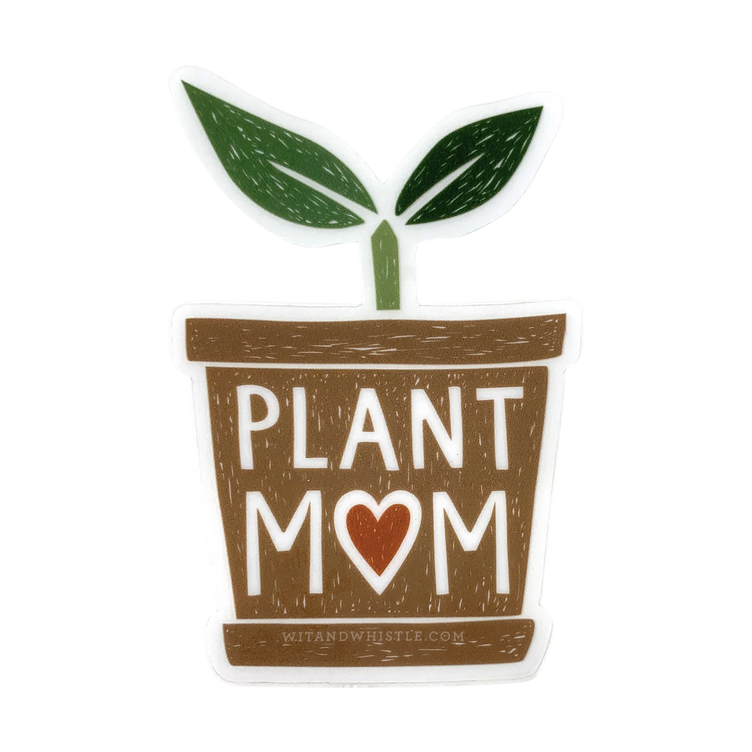 Plant Mom Sticker