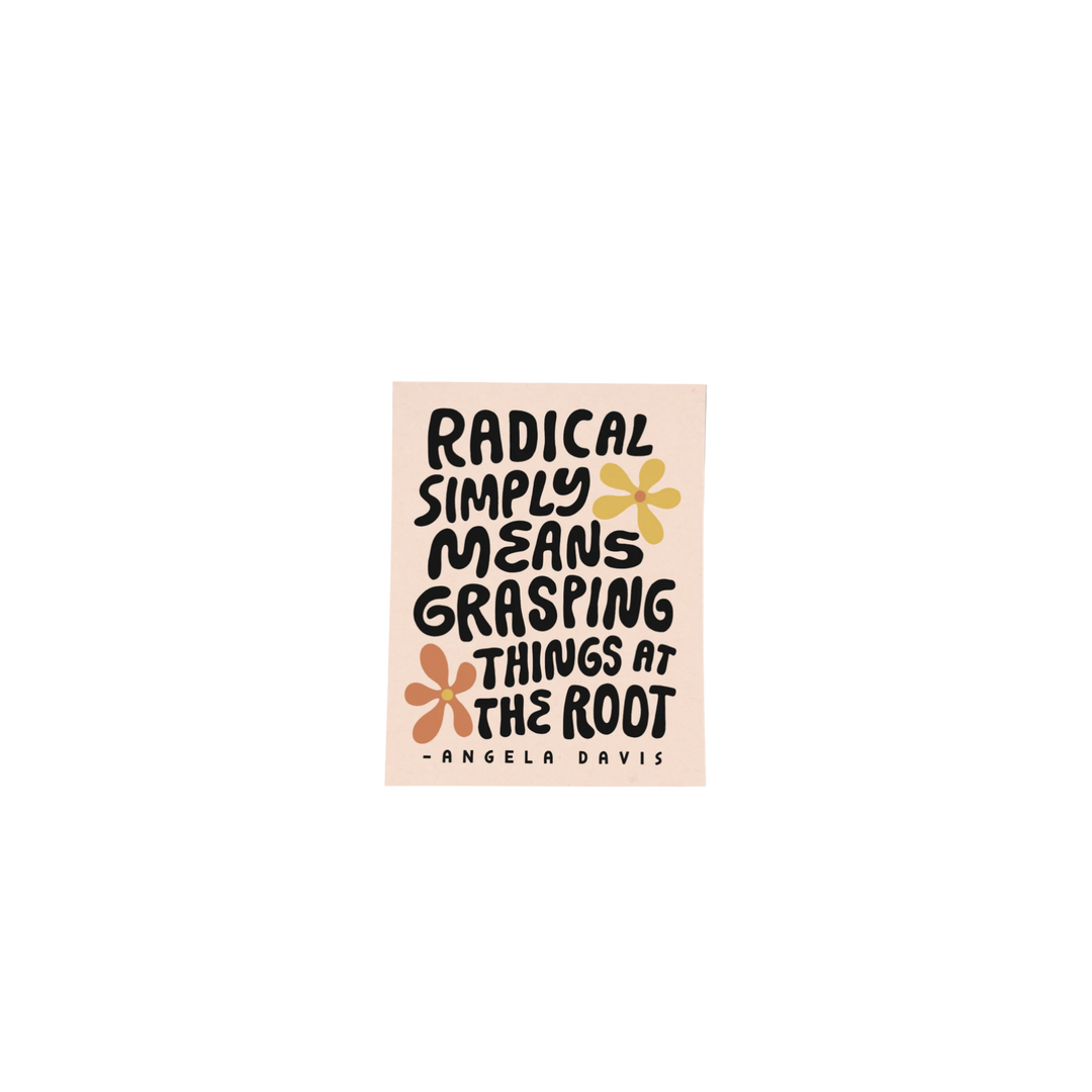 Grasping Things At The Root Screen Print
