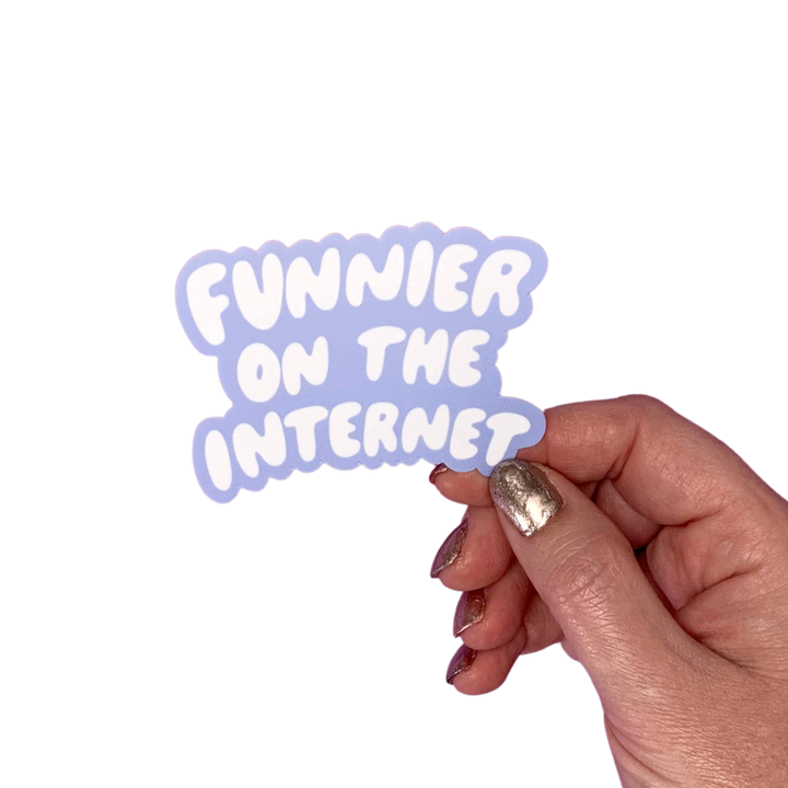 Funnier on the Internet Vinyl Sticker