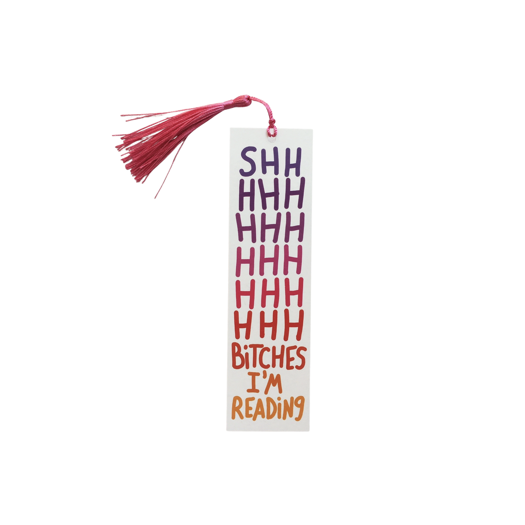 Shhhhh I'm Reading Bookmark