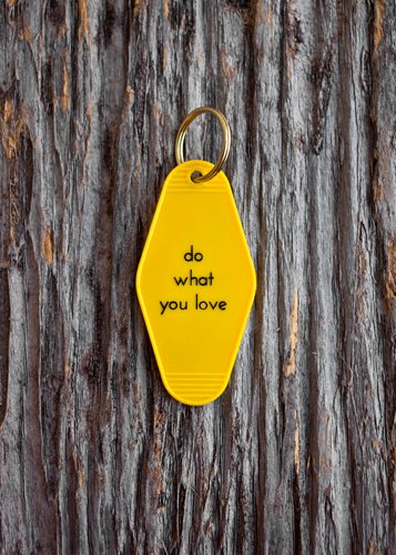 Do What You Love Keytag