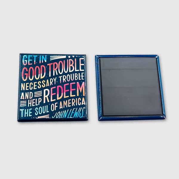 John Lewis Good Trouble Magnet