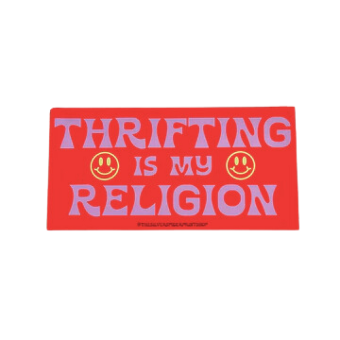 Thrifting is my Religion