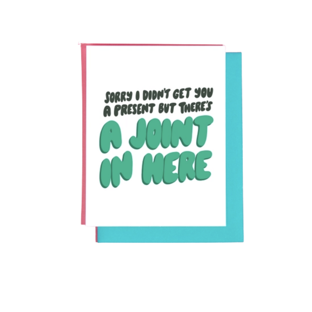 Joint In Here Birthday Greeting Card